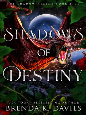 cover image of Shadows of Destiny (The Shadow Realms, Book 5)